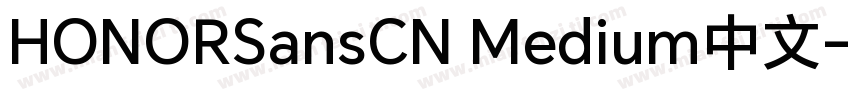 HONORSansCN Medium中文字体转换